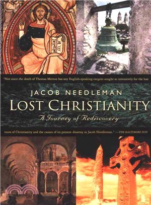Lost Christianity ─ A Journey of Rediscovery