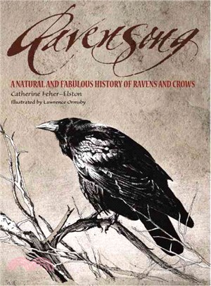 Ravensong ─ A Natural and Faulous History of Ravens And Crows