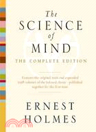 The Science of Mind ─ The Complete Edition