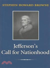 Jefferson's Call for Nationhood