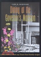 Dining at the Governor's Mansion