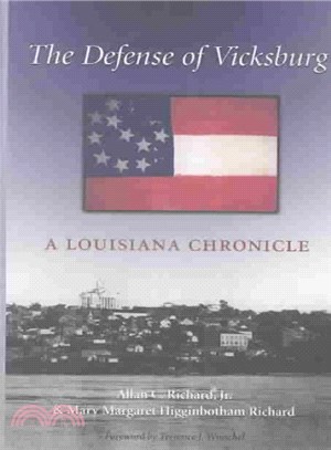 The Defense of Vicksburg ─ A Louisiana Chronicle