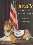 Reveille: First Lady of Texas A & M