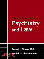 Clinical Manual of Psychiatry And Law