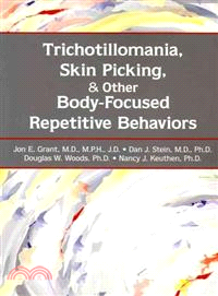 Trichotillomania, Skin Picking, and Other Body-Focused Repetitive Behaviors