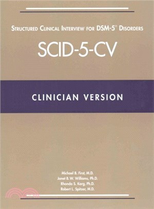 Structured Clinical Interview for Dsm-5 Disorders Scid-5-cv ─ Clinician Version