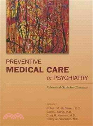 Preventive Medical Care in Psychiatry ─ A Practical Guide for Clinicians