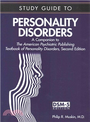 Personality Disorders ― A Companion to the American Psychiatric Publishing Textbook of Personality Disorders, Second Edition