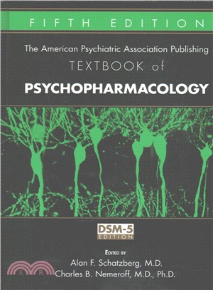 The American Psychiatric Association Publishing Textbook of Psychopharmacology ─ Dsm-5 Edition