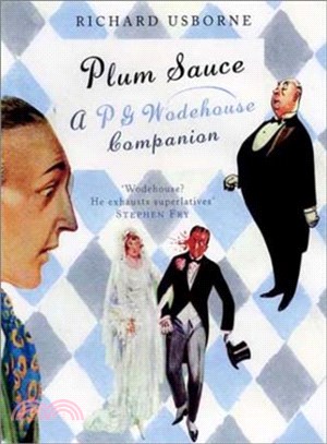 Plum Sauce ─ A P.G. Wodehouse Companion