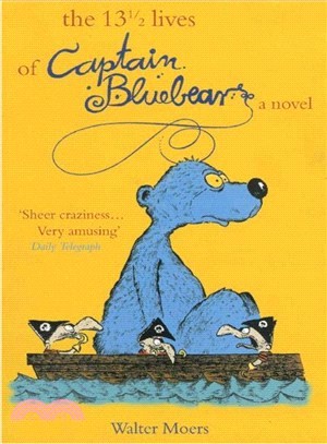 The 13 1/2 Lives of Captain Bluebear