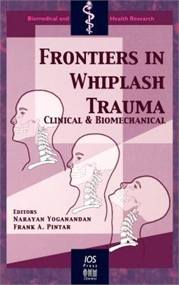 Frontiers in Whiplash Trauma ─ Clinical and Biomechanical