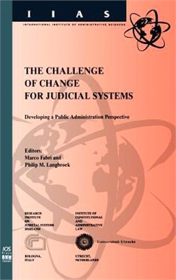 Challenge of Change for Judicial Systems ― Developing a Public Administration Perspective