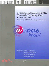 Nursing Informatics 2020: Towards Defining our own Future