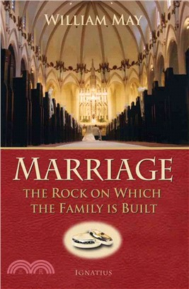 Marriage ─ The Rock on Which the Family Is Built