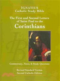 The First and Second Letter of St. Paul to the Corinthians ― Ignatius Catholic Study Bible