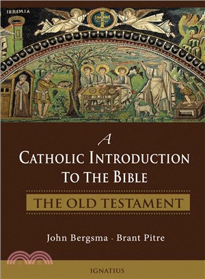 A Catholic Introduction to the Bible ─ The Old Testament