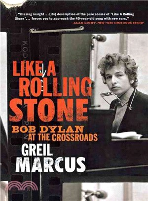 Like a Rolling Stone ─ Bob Dylan at the Crossroads