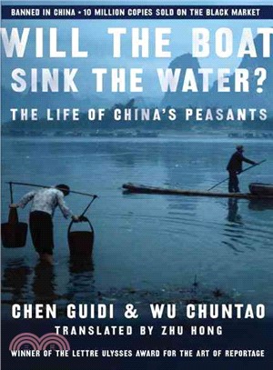Will the Boat Sink the Water? ─ The Life of China's Peasants