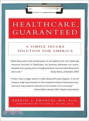 Healthcare, Guaranteed ─ A Simple, Secure Solution for America