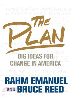 The Plan: Big Ideas for Change in America