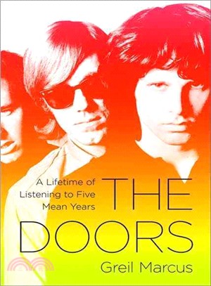 The Doors ─ A Lifetime of Listening to Five Mean Years