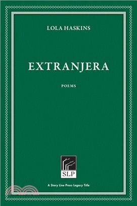 Extranjera: Poems