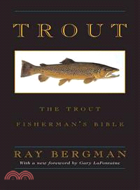 Trout ─ The Trout Fisherman's Bible