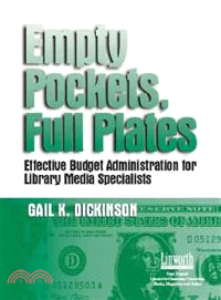 Empty Pockets and Full Plates ― Effective Budget Administration for Library Media Specialists