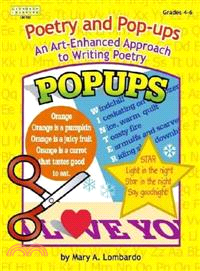 Poetry and Pop-Ups ― An Art-Enchanced Approach to Writing Poetry / Grades 4-6