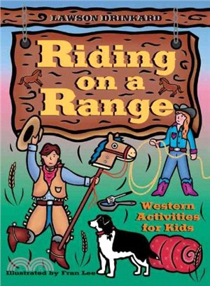 Riding on a Range ─ Western Activities for Kids