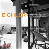 Eichler ─ Modernism Rebuilds the American Dream