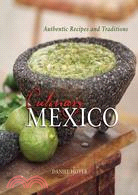 Culinary Mexico ─ Authentic Recipes And Traditions