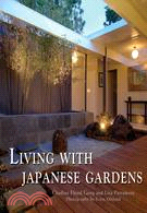 Living With Japanese Gardens