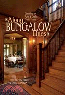 Along Bungalow Lines: Creating an Arts & Crafts Home