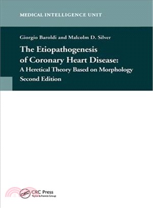 The Etiopathogenesis of Coronary Heart Disease ─ A Heretical Theory Based on Morphology