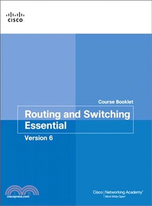 Routing and Switching Essentials Course Booklet