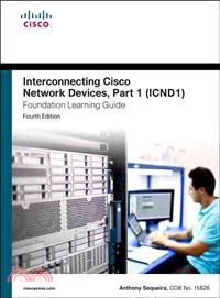 Interconnecting Cisco Network Devices (ICND1) Foundation Learning Guide