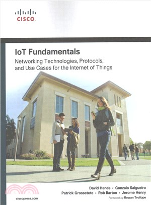 Iot Fundamentals ─ Networking Technologies, Protocols, and Use Cases for the Internet of Things