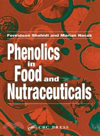 Phenolics in Food and Nutraceuticals ─ Sources, Chemistry, Effects, Applications