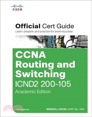 CCNA Routing and Switching ICND2 200-105 Official Cert Guide ─ Academic Edition