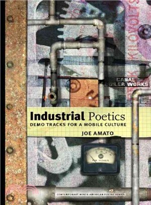 Industrial Poetics ― Demo Tracks for a Mobile Culture