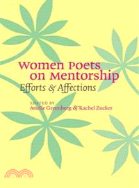 Women Poets on Mentorship―Efforts and Affections