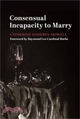 Consensual Incapacity to Marry