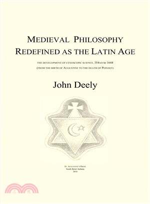 Medieval Philosophy Redefined As the Latin Age