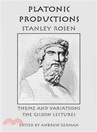Platonic Productions — Theme and Variations: the Gilson Lectures