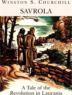 Savrola ─ A Tale Of The Revolution In Laurania