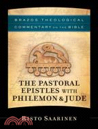 The Pastoral Epistles with Philemon & Jude