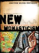 New Monasticism ─ What It Has to Say to Today's Church