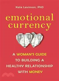 Emotional Currency ─ A Woman\